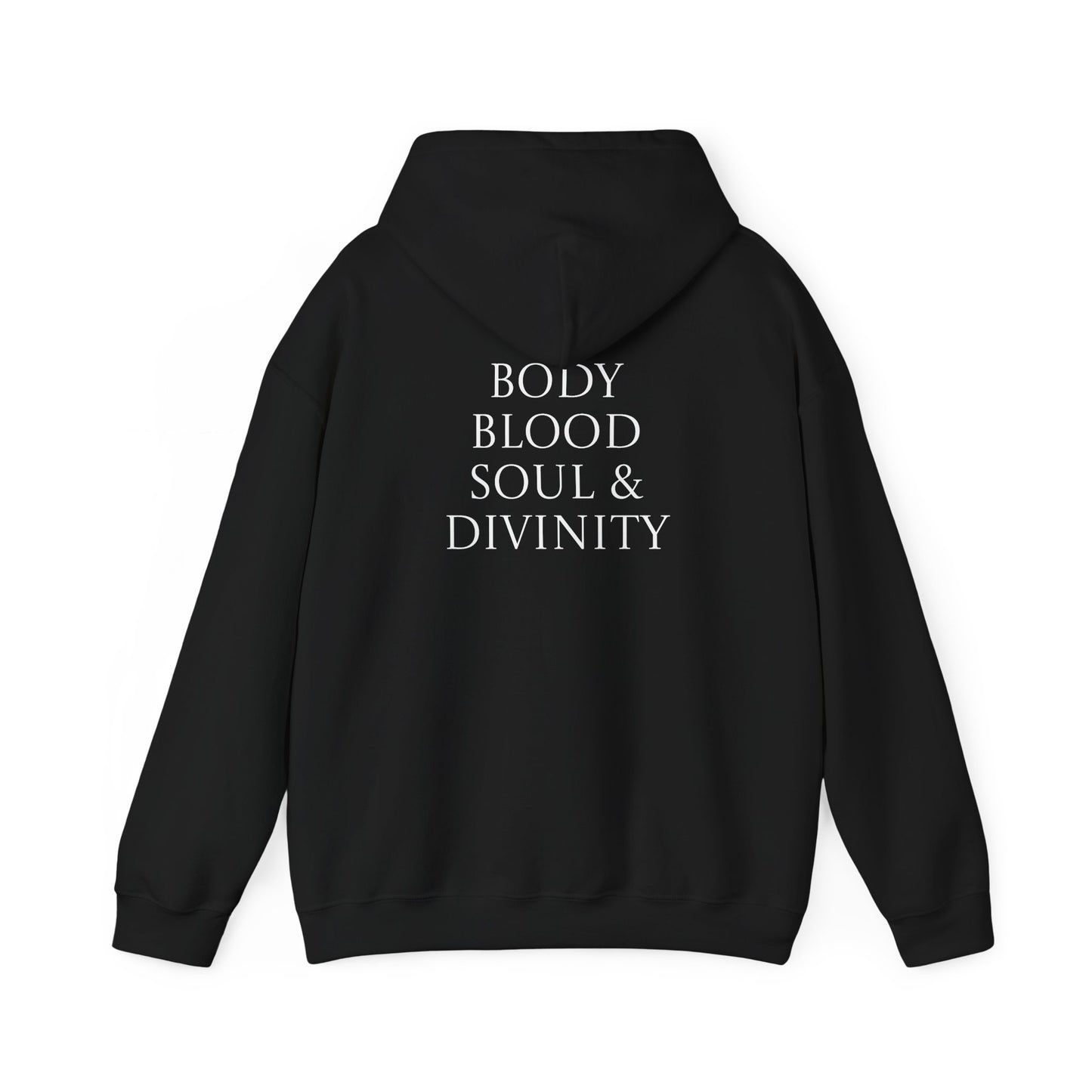 Body, Blood, Soul, & Divinity Hoodie (Black, Royal, Red)